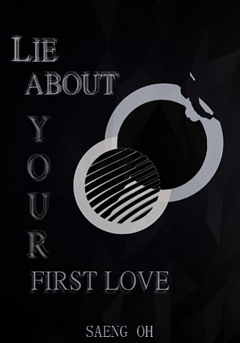 Lie about ur First Love