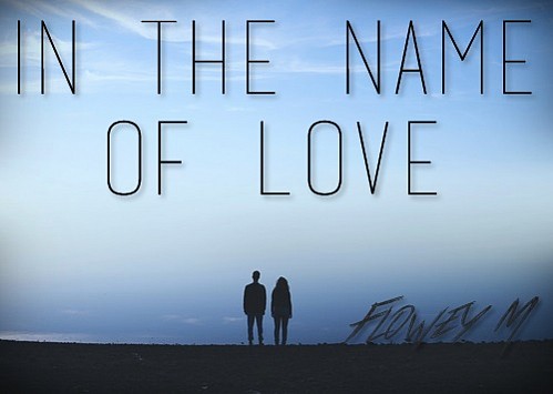 In the name of Love