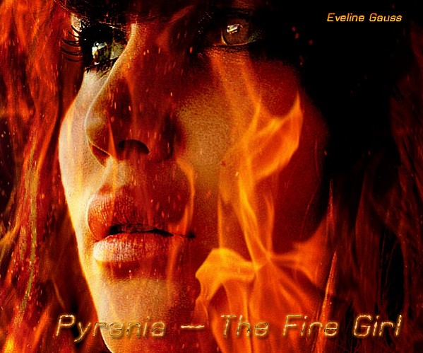 Pyrenia — The Fire Girl
