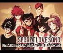 Secret Love Song.