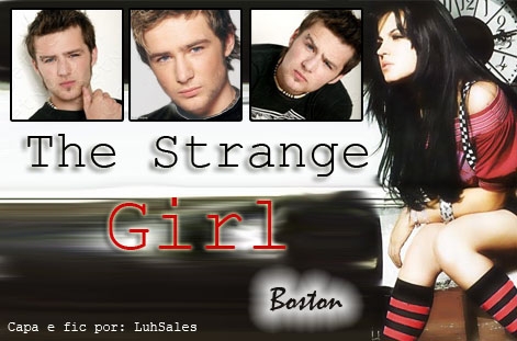 The Strange Girl - Boston