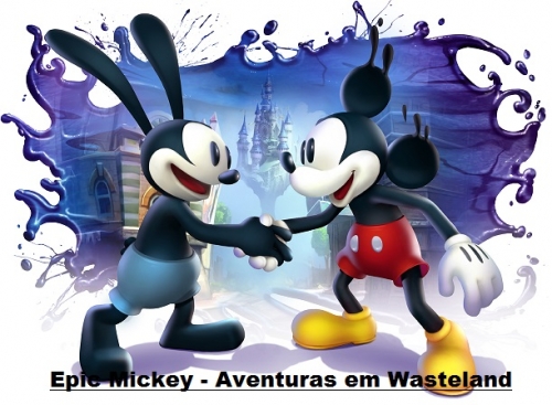 Epic Mickey - Aventuras Em Wasteland