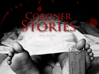 Coroner Stories