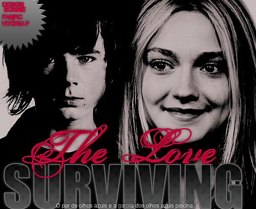 Surviving the love.