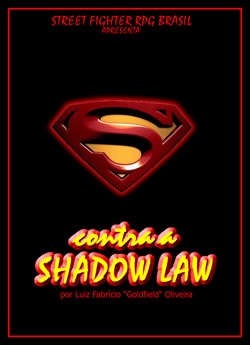 Superman contra a Shadow Law