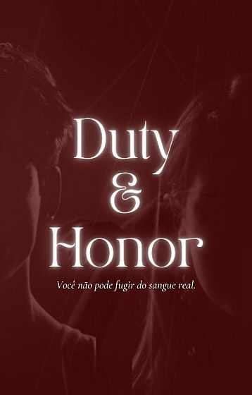 Duty & Honor