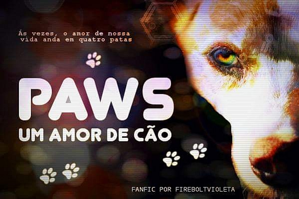 Paws - Um Amor de Cão