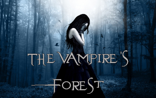 The Vampires Forest