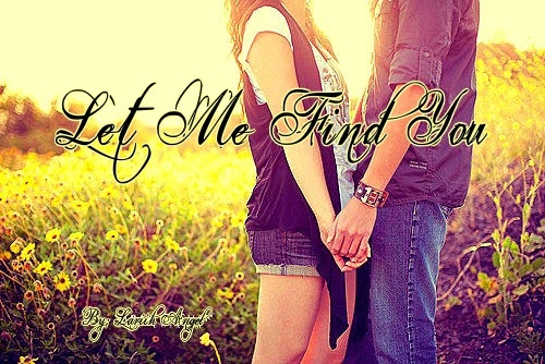 Let Me Find You - One Shot