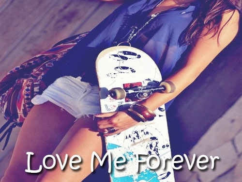 Love Me Forever