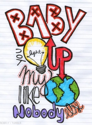 Baby , You Light Up My World