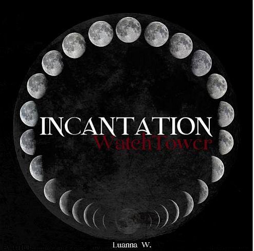 INCANTATION - WatchTower