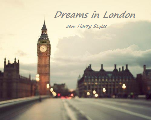 Dreams In London