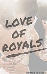 Love Of Royals.