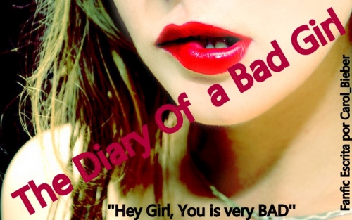 The Diary Of a Bad Girl