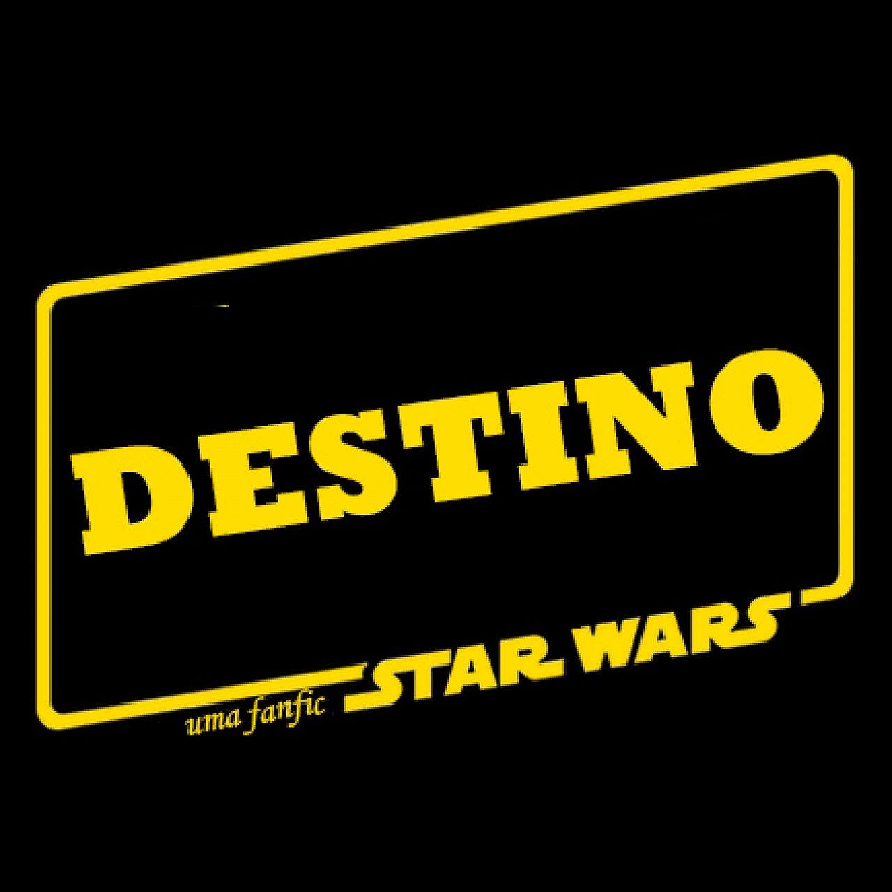 Destino - uma fanfic Star Wars