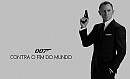 007 Contra o Fim do Mundo
