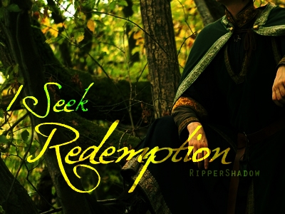 I Seek Redemption