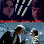 Skywalker : Amor e Ódio