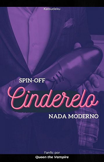 Spin-off - Cinderelo, nada moderno