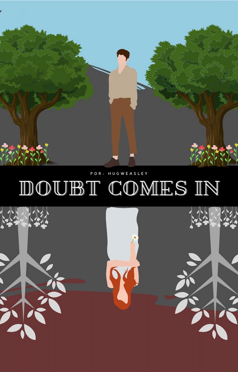 Doubt Comes In