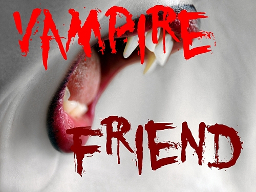 Vampire Friend