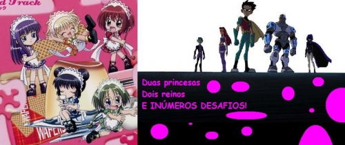 Princesas Mimadas ou Heroinas Iradas?