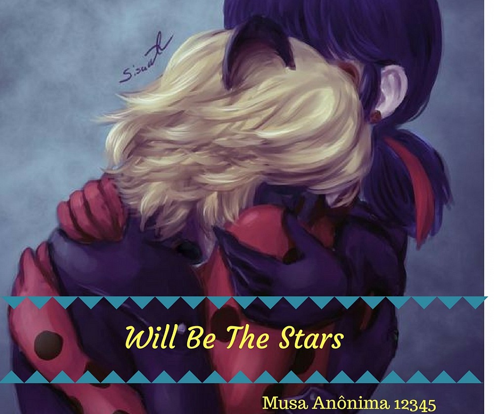 Will Be The Stars