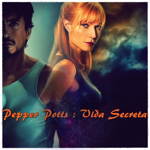 Pepper Potts : Vida Secreta
