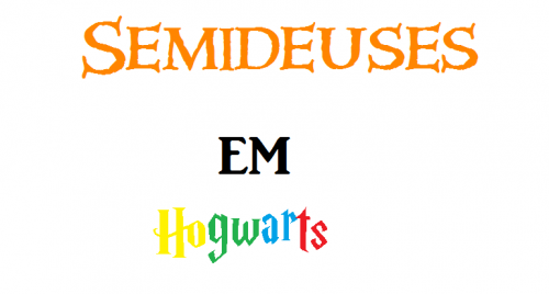 Semideuses Em Hogwarts