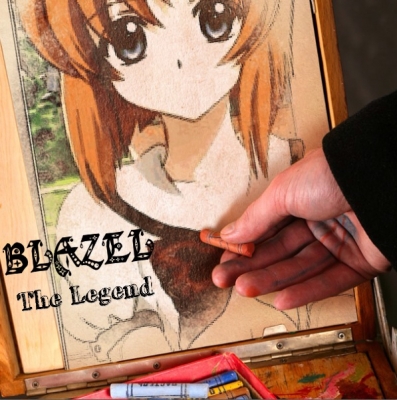 Blazel: The Legend
