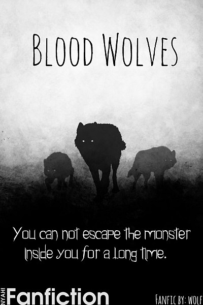Blood Wolves