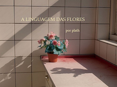 A Linguagem das Flores