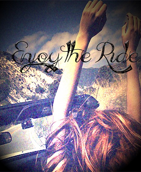 Enjoy the Ride