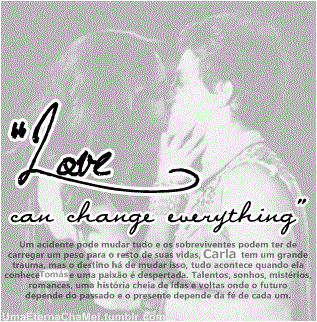 O Amor Pode Mudar Tudo
