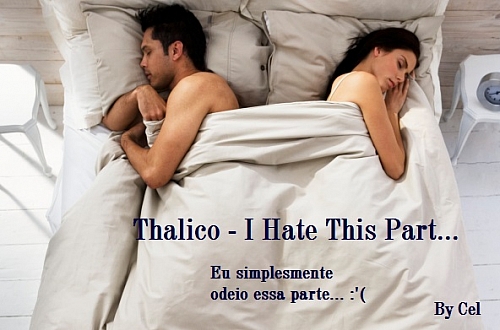 Thalico - I Hate This Part