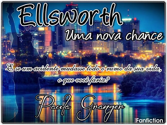 Ellsworth - Uma nova Chance