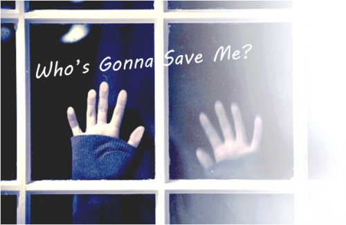 Whos Gonna Save Me?