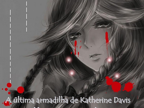 A última armadilha de Katherine Davis