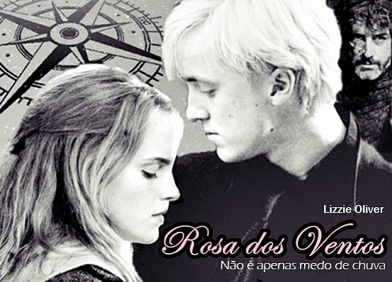 Rosa dos Ventos – Draco & Hermione
