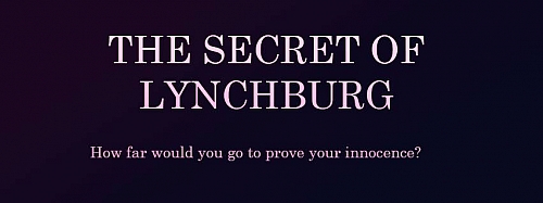 The Secret Of Lynchburg