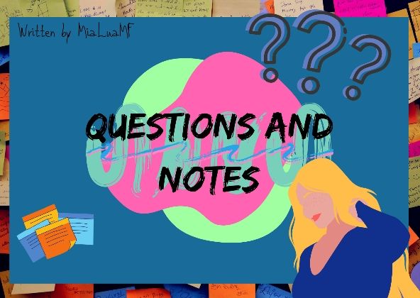 Questions & Notes