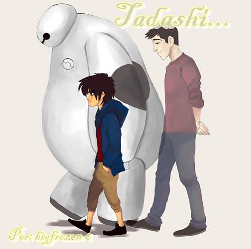 Tadashi...