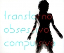 Transtorno Obsessivo Compulsivo