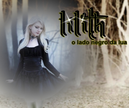 Lilith: O Lado Negro Da Lua