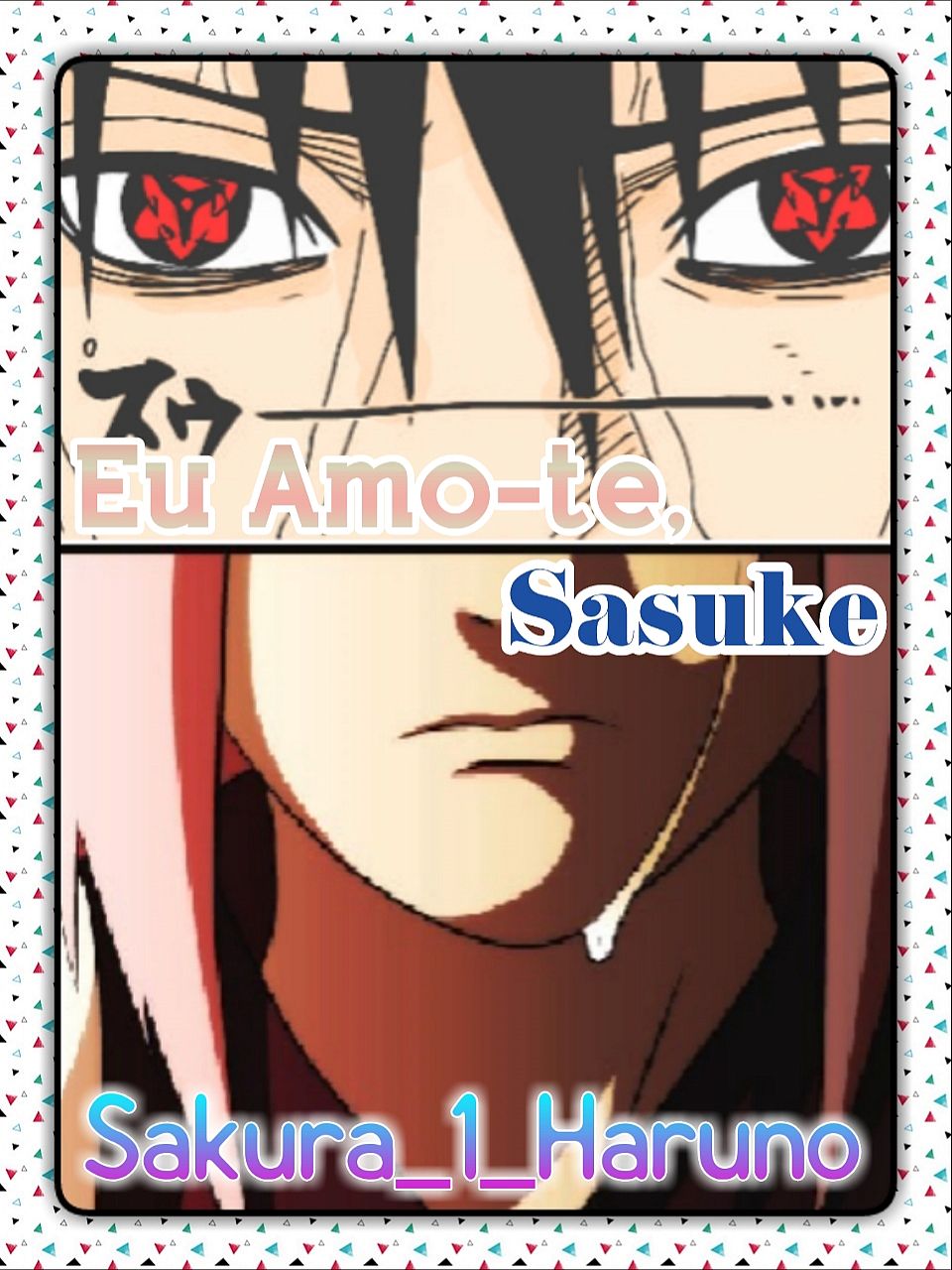 Eu Amo-te, Sasuke
