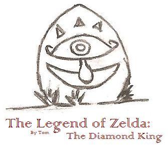 The Legend Of Zelda: The Diamond King